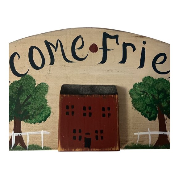 Welcome Friends Primitive Hand Painted Wood Wall Plaque by Ellen Creamer - Picture 2 of 5